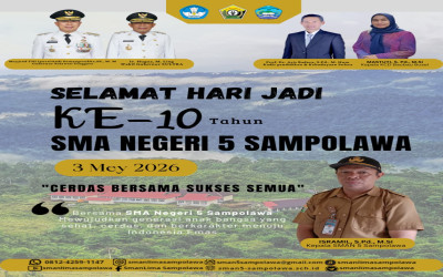 Selamat Ulang Tahun ke-10 SMA Negeri 5 Sampolawa, Satu Dekade Pengapdian, Terus Menginspirasi